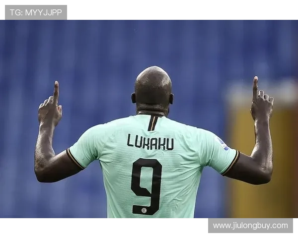 卢卡库重返巅峰之路：从低谷到荣耀的逆袭故事与未来展望